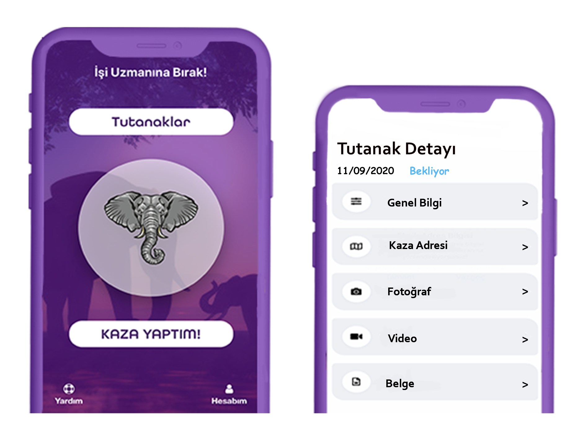 Filonuzun her kazası için **eksper onaylı tutanak**